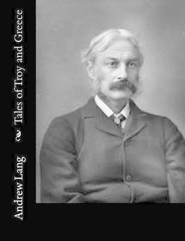 Tales of Troy and Greece by Andrew Lang (English) Paperback Book