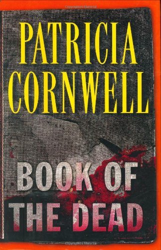 Book of the Dead By Patricia Cornwell. 9780399153938