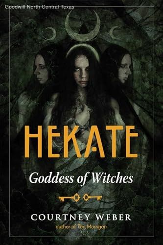 Hekate: Goddess of Witches