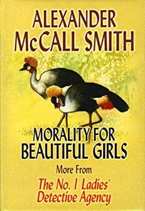Morality for Beautiful Girls Library Binding Alexander McCall SmiFree US Delivery | ISBN:1585473308