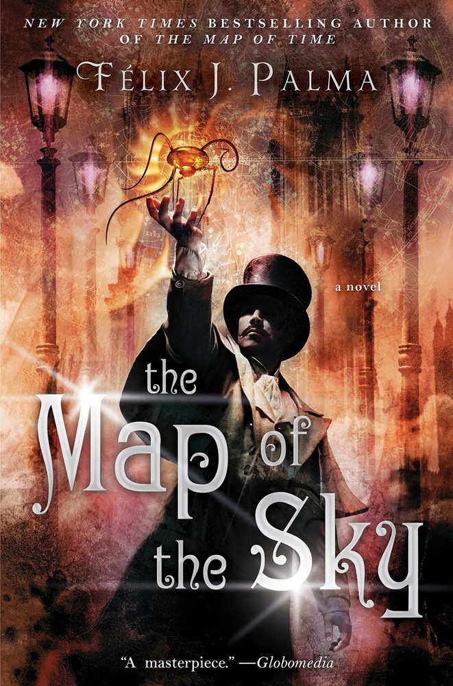 The Map of the Sky: A Novel (The Map of Time Trilogy) - hardcover Palma, Fé...