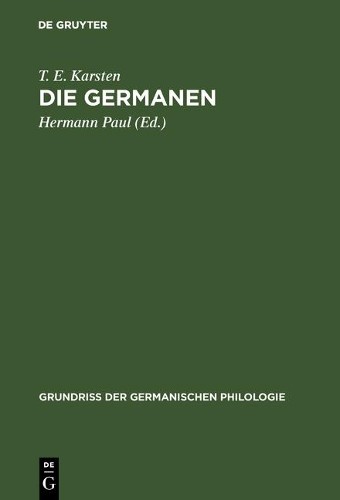 T E Karsten Die Germanen (Hardback) Grundriß Der Germanischen PhilologieAnother great item from Rarewaves USA | Free delivery!