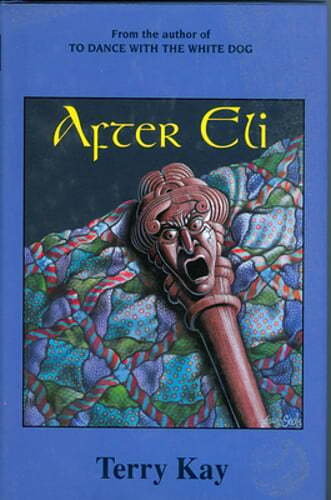 After Eli by Terry Kay: Used