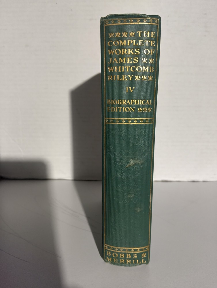The Complete Poetical Works Of James Whitcomb Riley 1914 Deluxe Edition HC Book