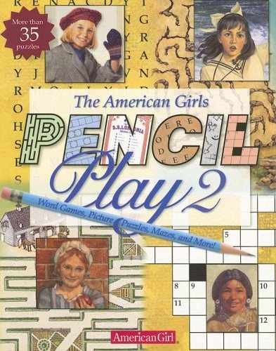 The American Girls' Pencil Play 2: - Paperback, by American Girl - Acceptable n