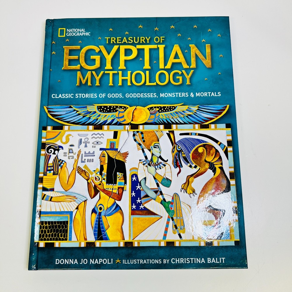 Treasury of Egyptian Mythology: Classic Stories of Gods, Goddesses, Monsters...