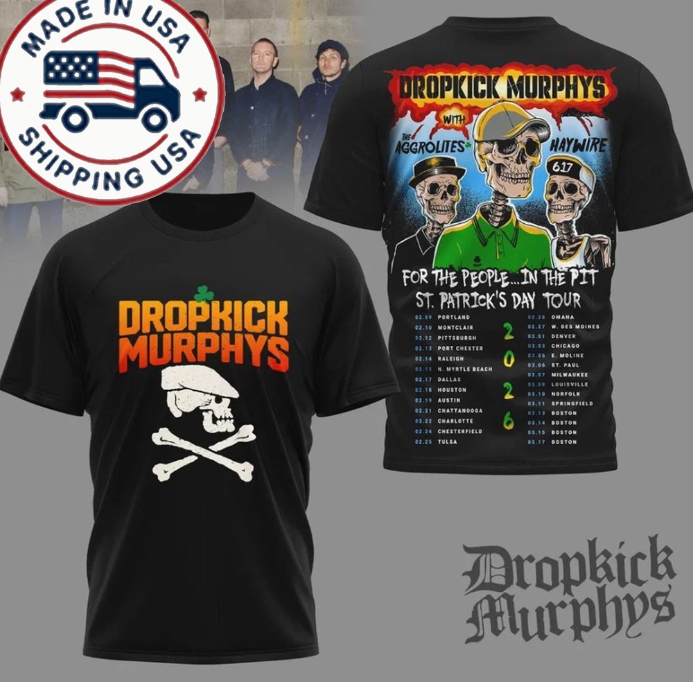 Dropkick Murphys 2026 Tour T-Shirt Or Hoodie