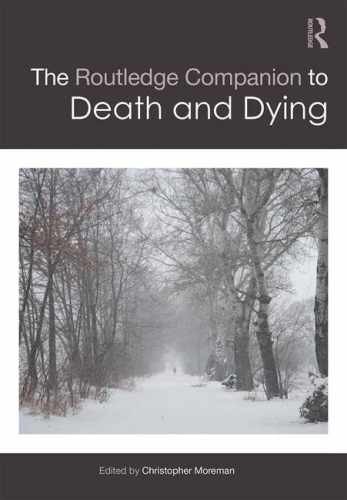 The Routledge Companion to Death and - Hardcover, by Moreman Christopher - Good