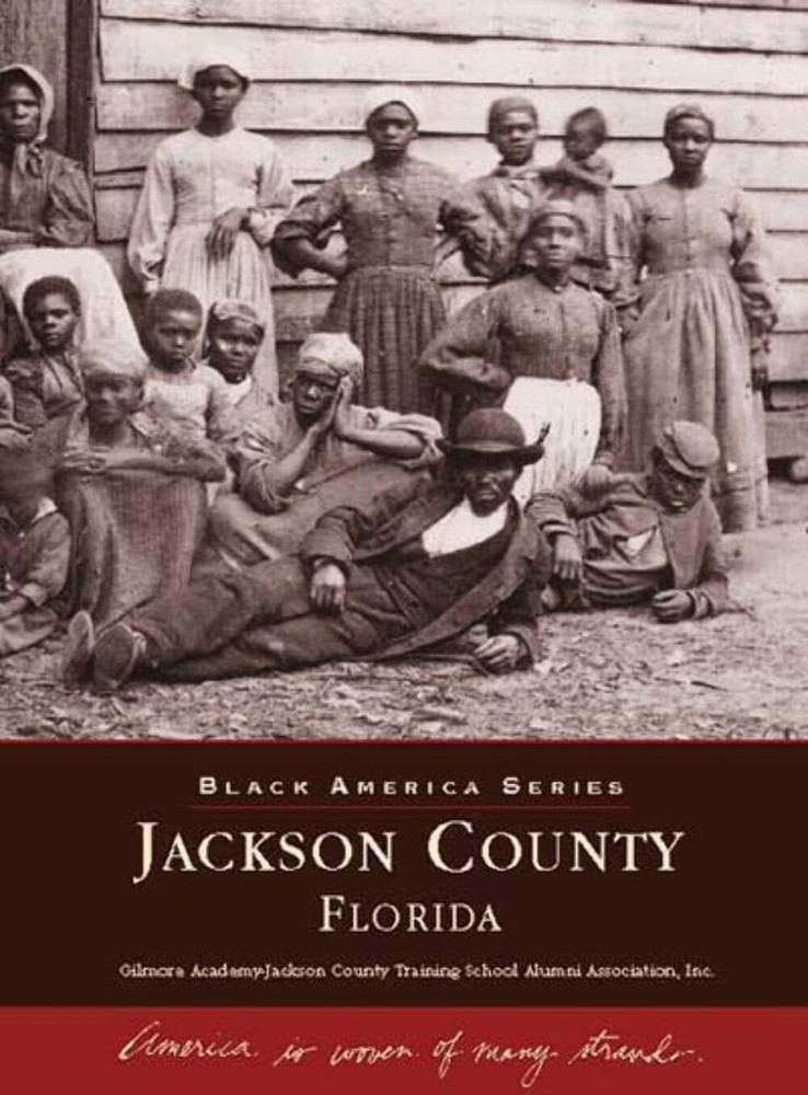 NEW Arcadia Publishing Jackson County, Florida, FL 9780738500980 Black America S