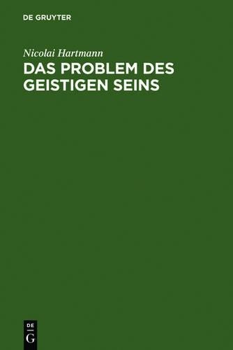 Nicolai Hartmann Das Problem des geistigen Seins (Hardback)