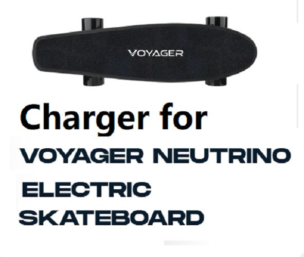 🔥  power supply battery Charger for  voyager neutrino electric skateboard