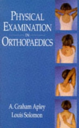 Physical Examination in Orthopaedics by Apley, A Paperback / softback Book TheFREE US DELIVERY | ISBN: 0750617667 | Quality Books