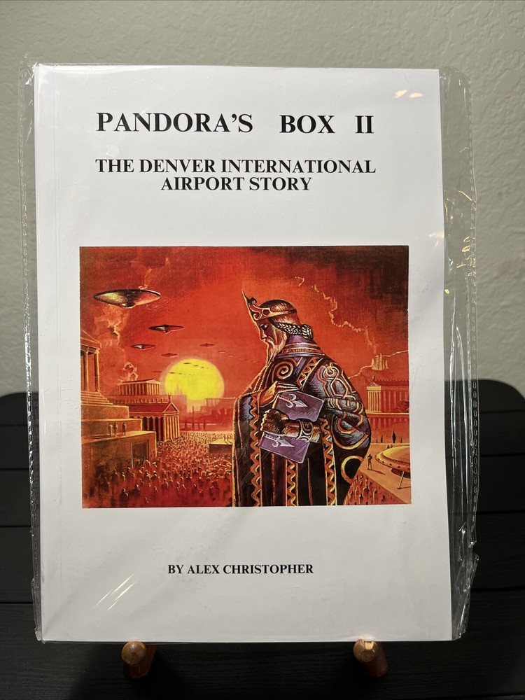 Pandora ' s Box II , Denver International Airport Story,Alex Christopher,Reprint
