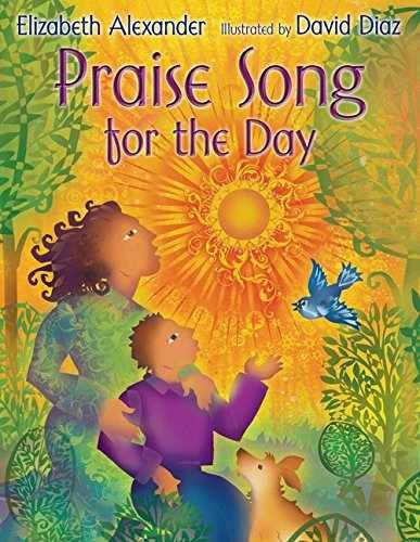 Praise Song for the Day - Hardcover, by Alexander Elizabeth - Very Good b