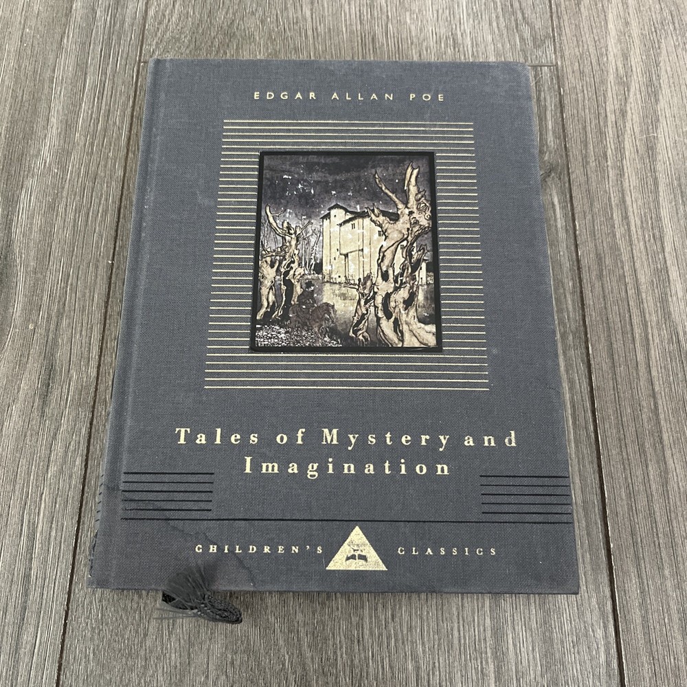 Tales of Mystery and Imagination : Illustrated by Arthur Rackham by Edgar Allan