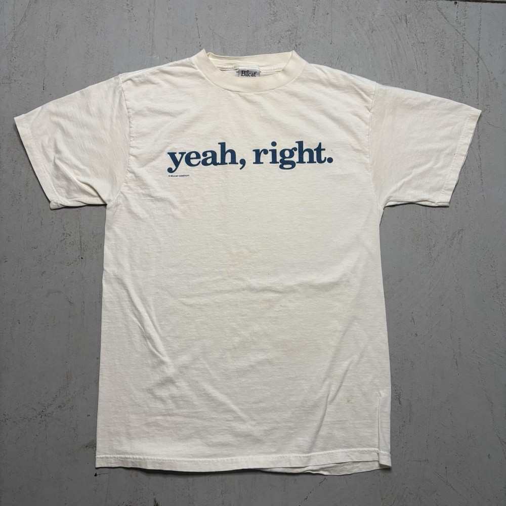 Stained Vintage Mens Yeah, Right Humor Funny Quote Skate Core T Shirt Size L