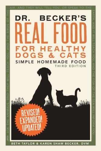 Dr. Becker's Real Food for Healthy - Paperback, by Beth Taylor and - Acceptable