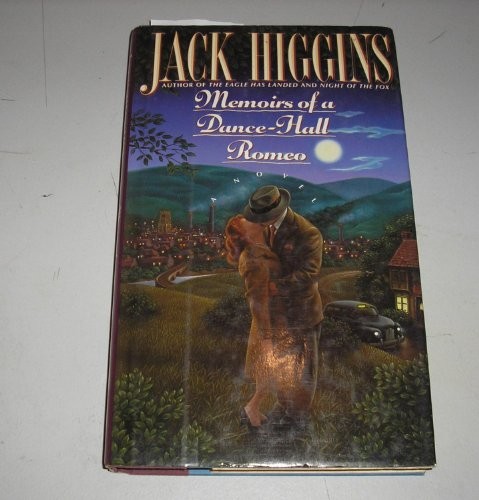 Memoirs of a Dance Hall Romeo: A Novel, Higgins, Jack