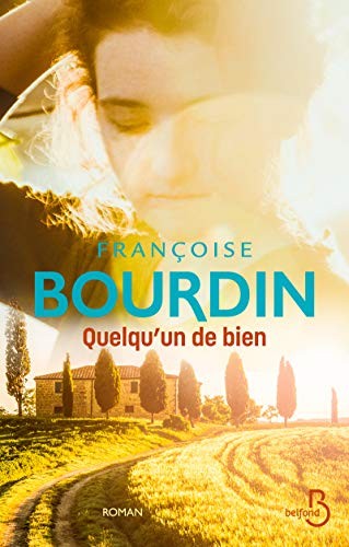 Quelqu'un de bien: Roman by Bourdin, Françoise Book The Fast Free ShippingFREE US DELIVERY | ISBN: 271448137X | Quality Books