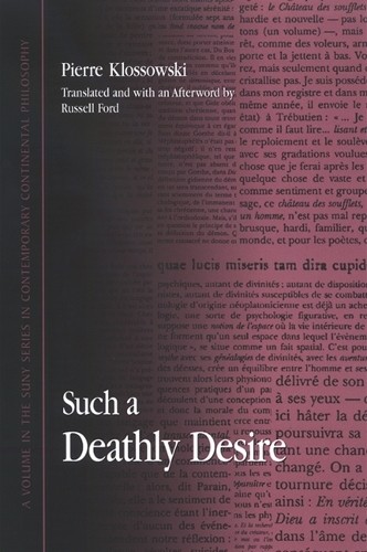 Pierre Klossowski Such a Deathly Desire (Paperback)Another great item from Rarewaves USA | Free delivery!