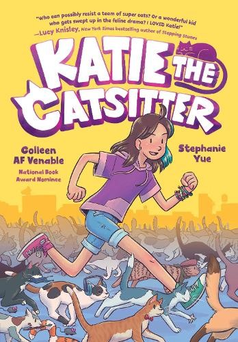 Colleen AF Venable Stephanie Yue Katie the Catsitter (Hardback)Another great item from Rarewaves USA | Free delivery!