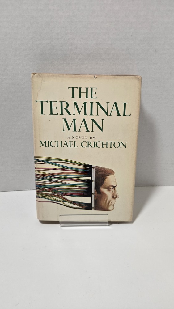 The Terminal Man by Michael Crichton ~ 1972, Alfred A. Knopf ~ HCDJ