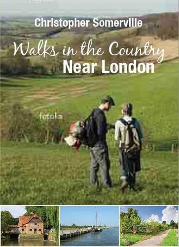 Walks in the Country Near London by Christopher Somerville Book The Fast FreeFREE US DELIVERY | ISBN: 1847739466 | Quality Books