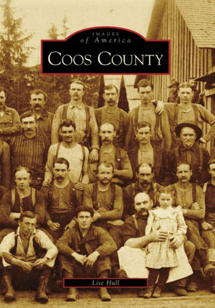 NEW Arcadia Publishing Coos County, OR 9780738548036 Images of America Trade Pap