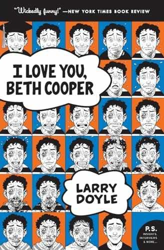 I Love You, Beth Cooper: A High School - Paperback, by Doyle Larry - Acceptable