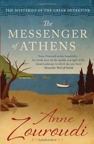 Messenger of Athens By Anne Zouroudi
