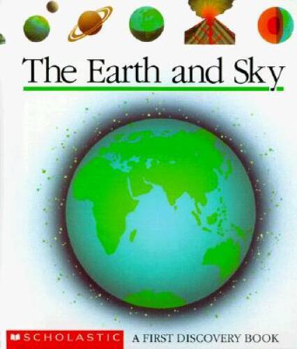 The Earth and Sky First Discovery Book – Hardcover – In Very Good Condition – Explore Nature’s Wonders