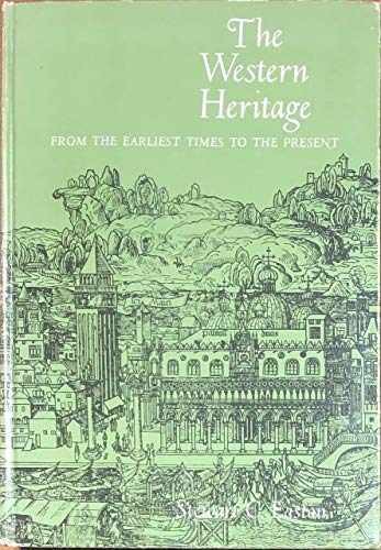 The Western Heritage: From the - Hardcover, by Stewart C. Easton - Acceptable