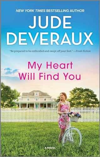 My Heart Will Find You: A Novel - Paperback, by Deveraux Jude - Very Good