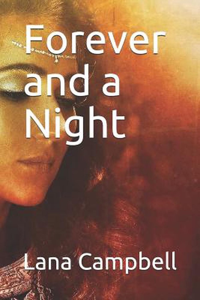 Forever and a Night by Lana Campbell (English) Paperback Book