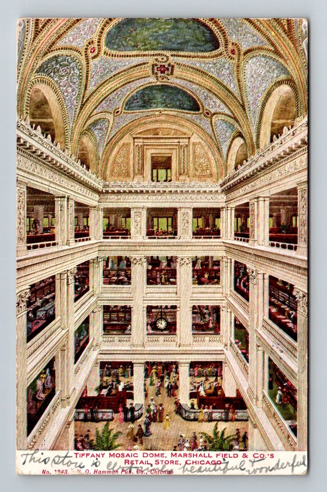 Chicago, IL-Illinois, Tiffany Mosaic Dome Marshall Field Vintage c1910 Postcard