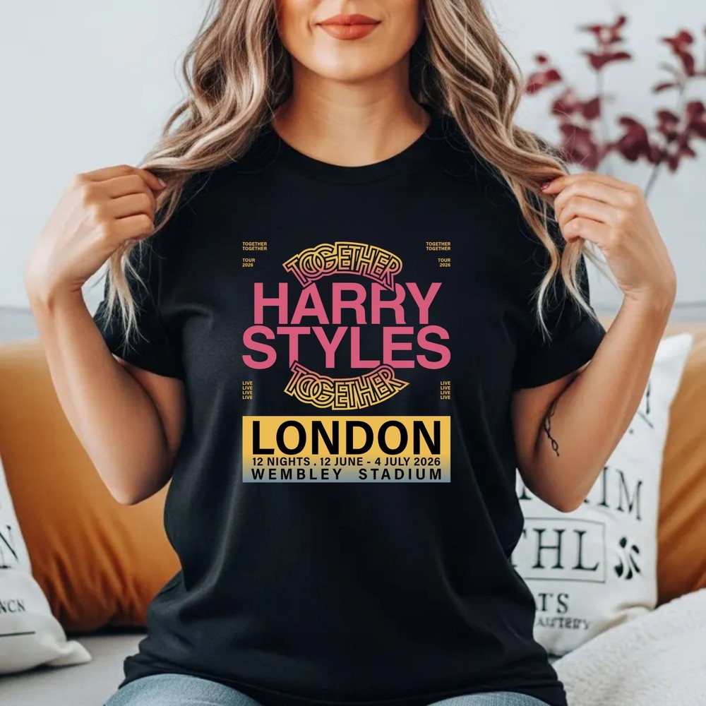 Harry Styles Together Tour 2026 London T-Shirt Wembley Fan Concert Gift Tee Top