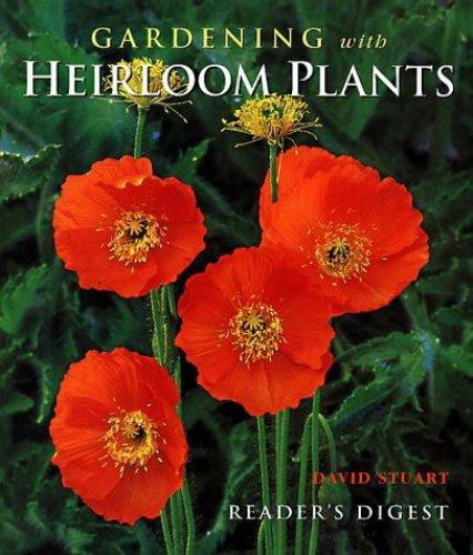 Gardening with heirloom plants by Stuart, David C., Good Book