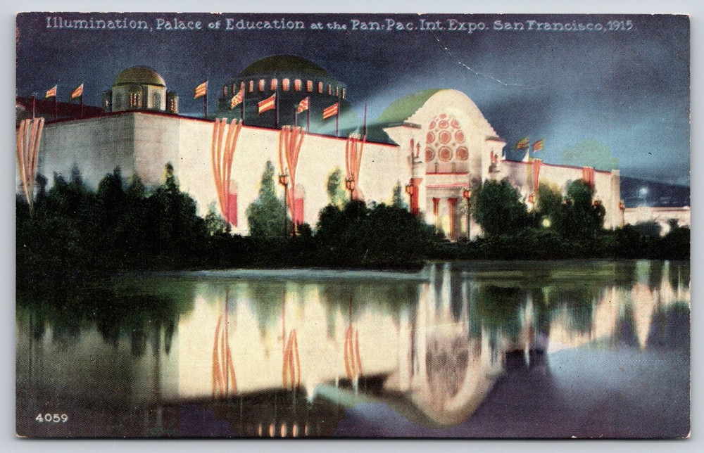 San Francisco CA~Palace Of Education~Reflection~Pan-Pac Expo PPIE~1915 Postcard