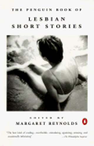 Lesbian Short Stories, the Penguin Book of by Margaret Reynolds: Used