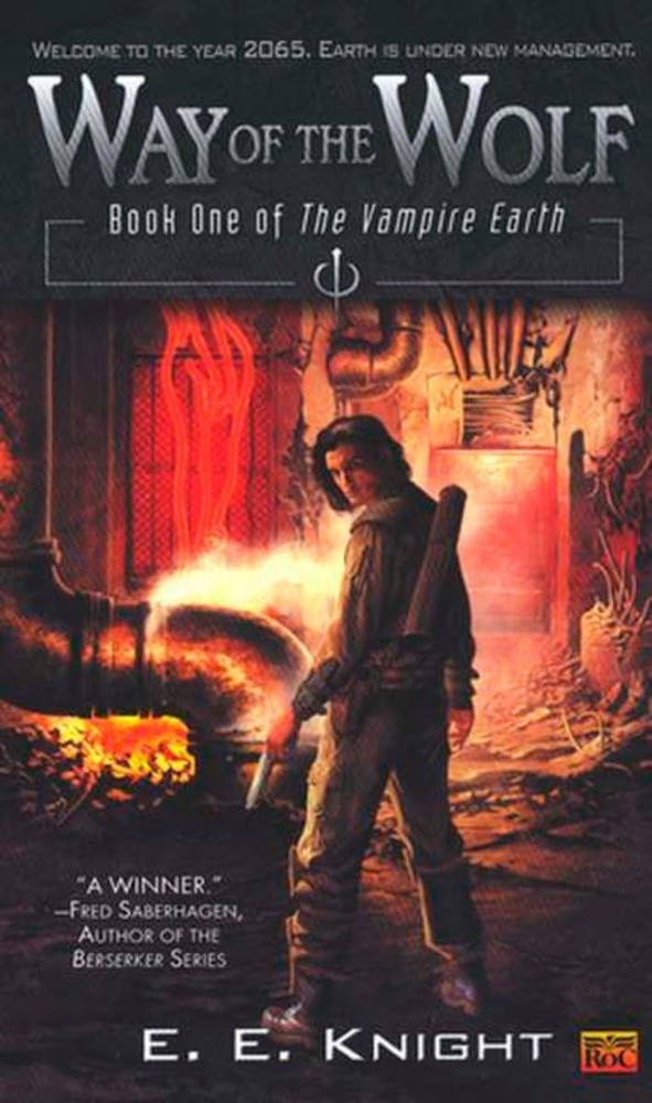 Way of the Wolf: Book One Of The Vampire Earth - mass market paperback Knigh...