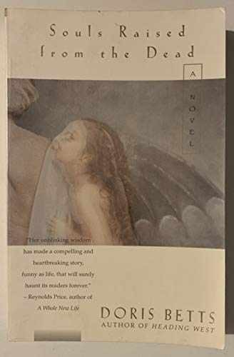 Souls Raised from the Dead: A Novel - Paperback, by Betts Doris - Very Good x