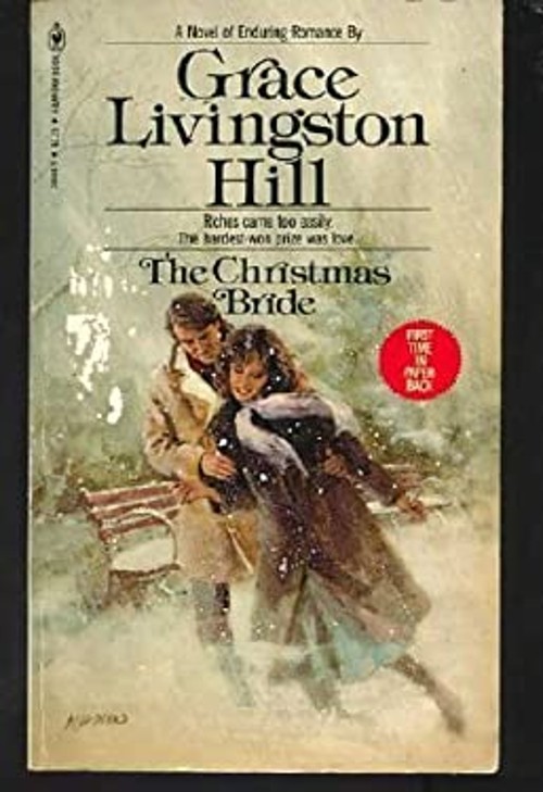 The Christmas Bride Grace Livingston HillFree US Delivery | ISBN:0553200445