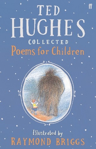 Collected Poems for Children: 1, Hughes, Ted