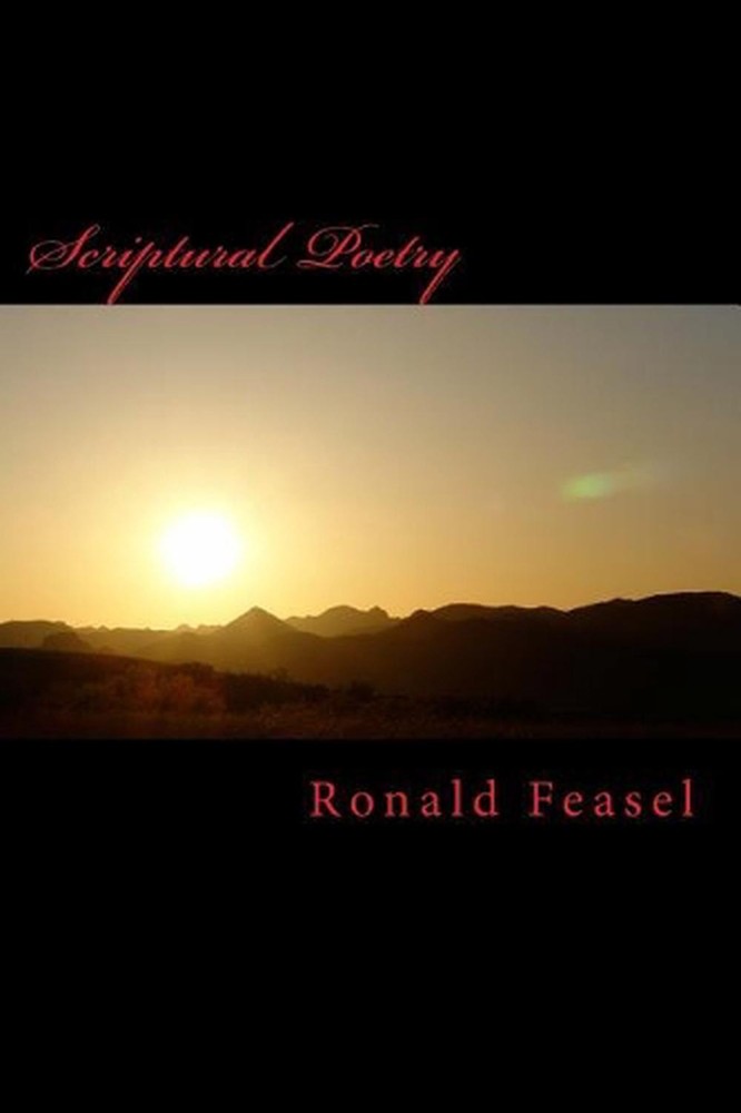 Scriptural Poetry by Ronald Feasel (English) Paperback Book