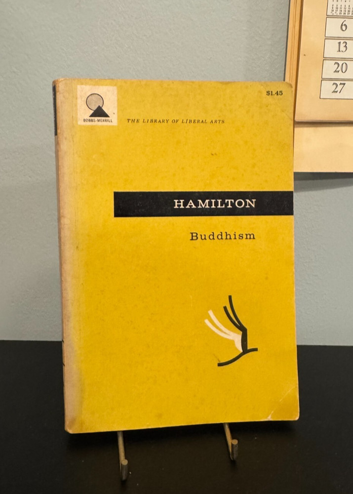 Hamilton- Buddhism Bobbs Merrill Library of Liberal Arts 1952 Paperback