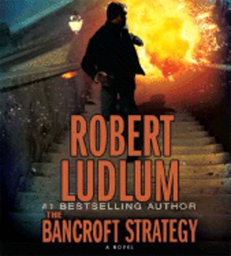The Bancroft Strategy by Robert Ludlum: Used Audiobook