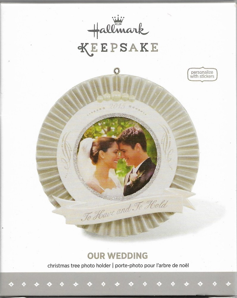 2015 Hallmark Keepsake Wedding Ornament To Have And To Hold New