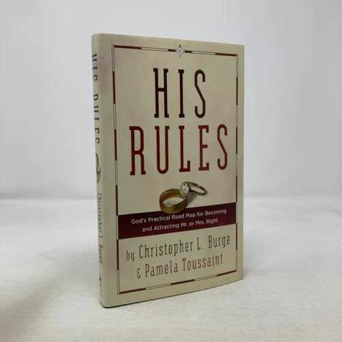 His Rules: God's - Hardcover, by Burge Christopher; Toussaint - Very Good u