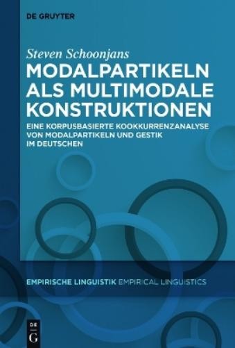 Steven Schoonjans Modalpartikeln als multimodale Konstruktionen (Hardback)