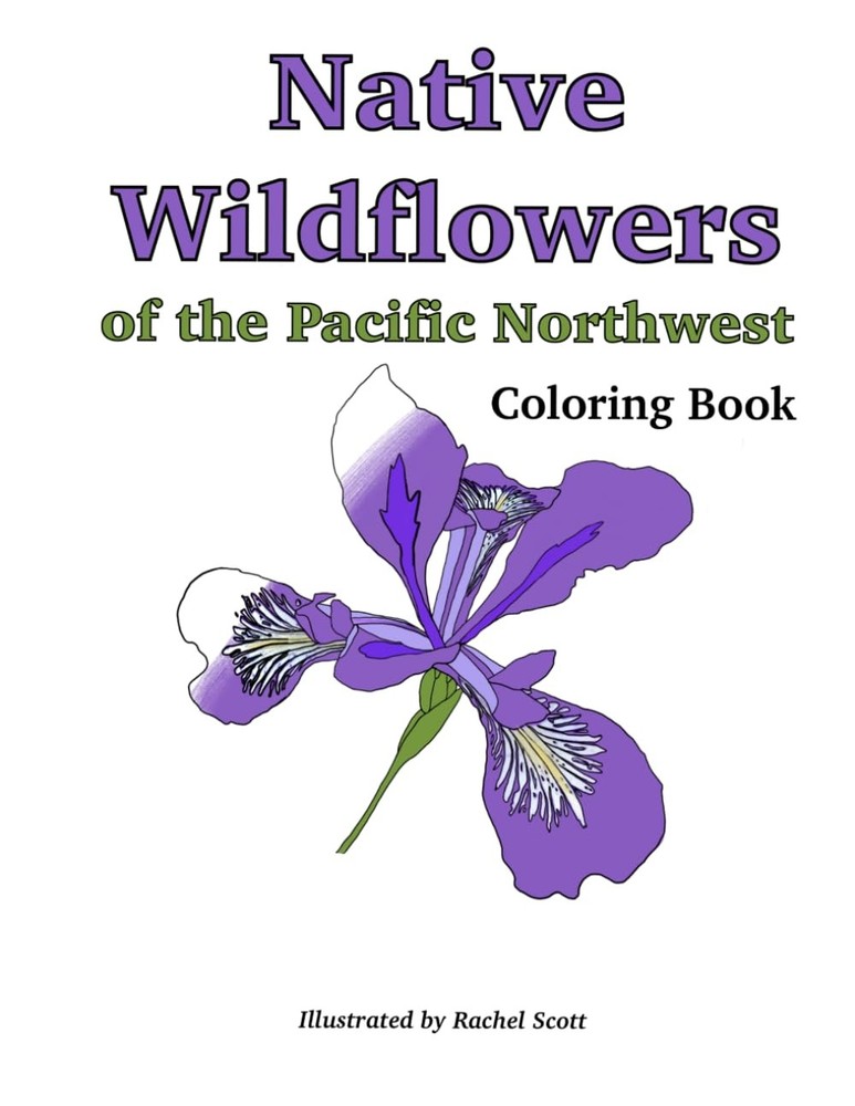 Native Wildflowers of the Pacific Northwest Coloring Book